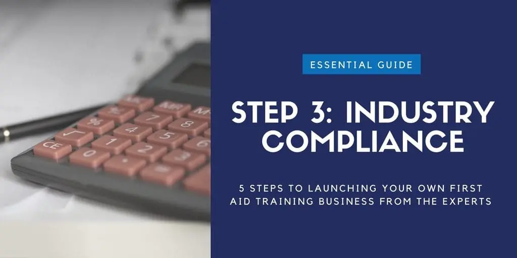 First Aid Industry Compliance and Law